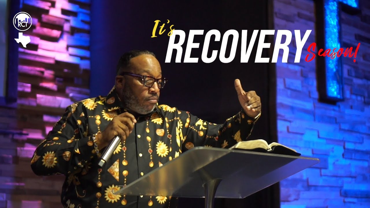 It's Recovery Season | Bishop Marvin Sapp