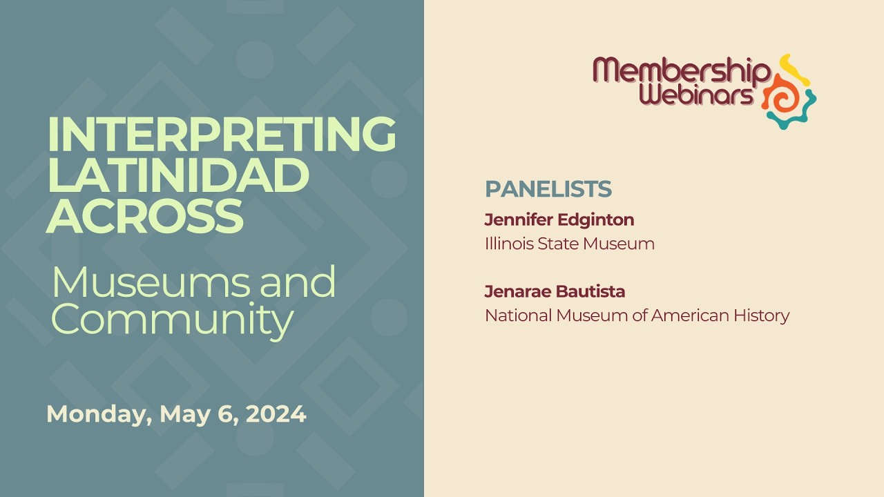 Interpreting Latinidad Across Museums and Community