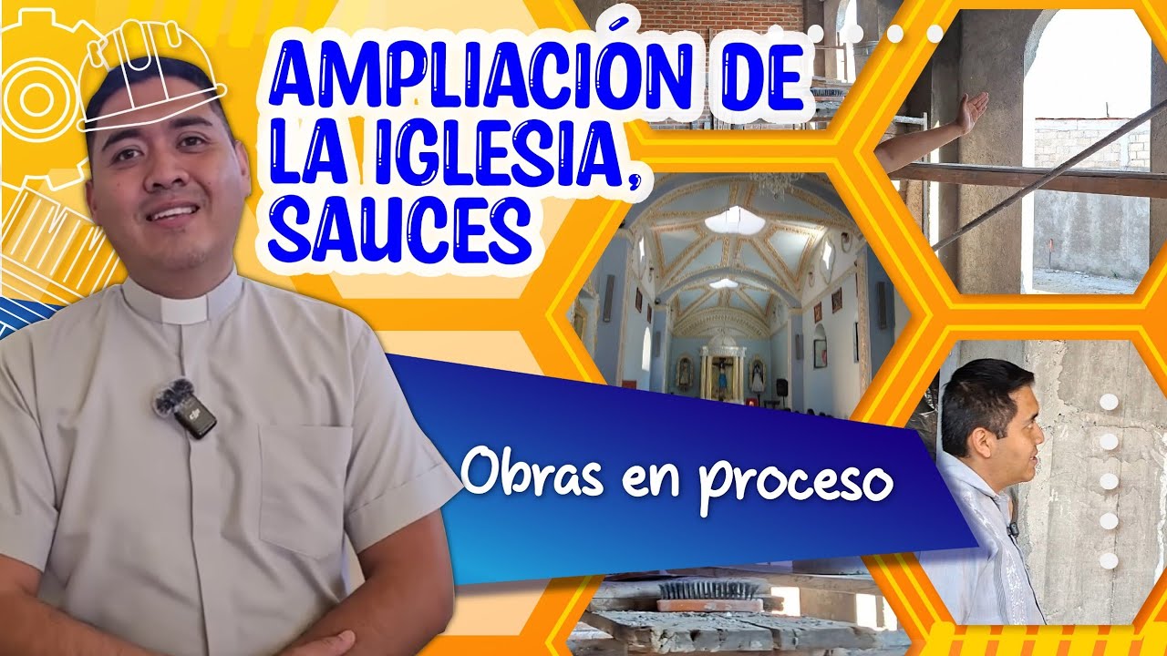 Así va la Ampliación de la Iglesia en Sauces ✅| Obra en Proceso ⚠️ | Padre José Antonio Román  🙌🏼