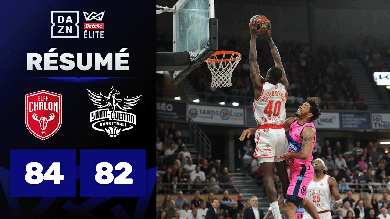 &Eacute;lan Chalon - Saint-Quentin | Betclic &Eacute;lite 2025 - 2026 | DAZN Highlights
