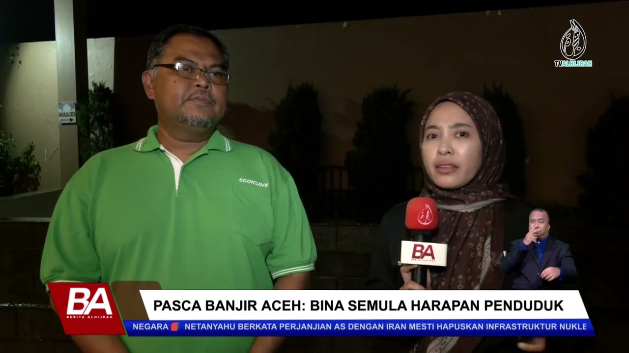 PASCA BANJIR ACEH: BINA SEMULA HARAPAN PENDUDUK