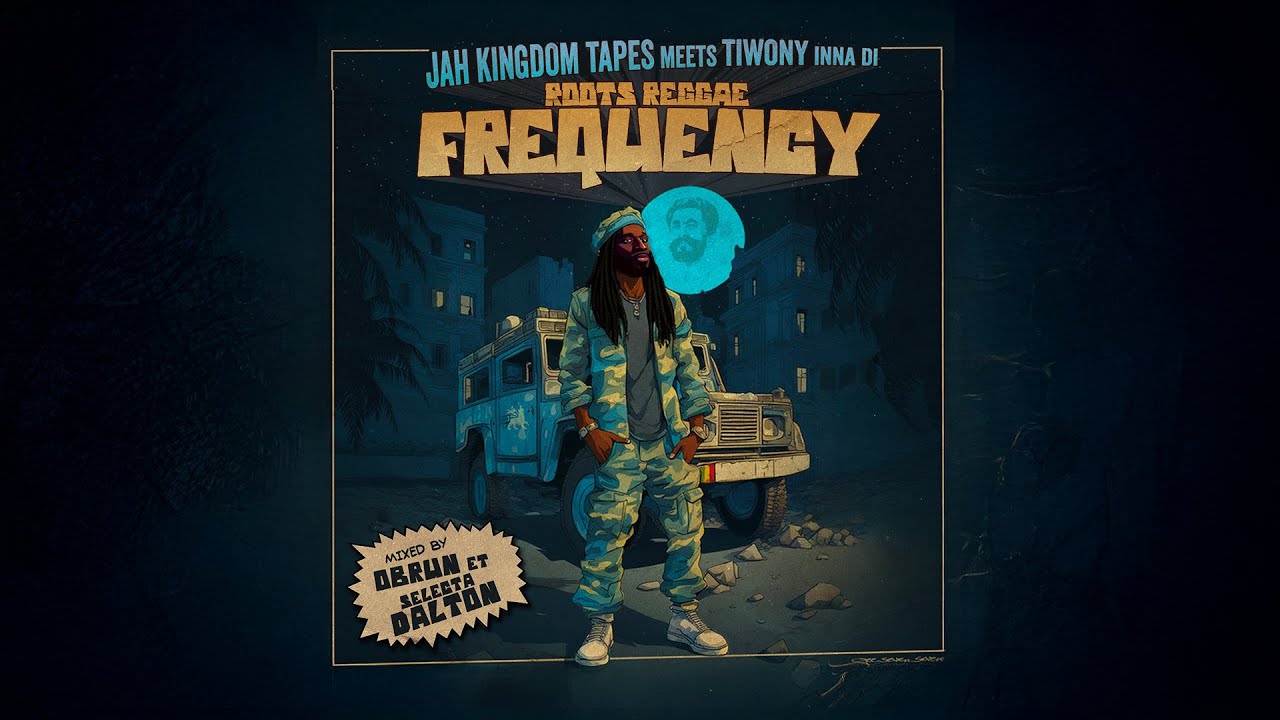 Tiwony - Jah Kingdom Tapes - Roots Reggae Frequency -  Mixtape