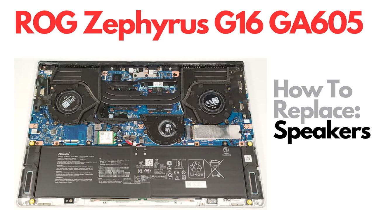 Как заменить динамики в игровом ноутбуке ASUS ROG Zephyrus G16 GA605
