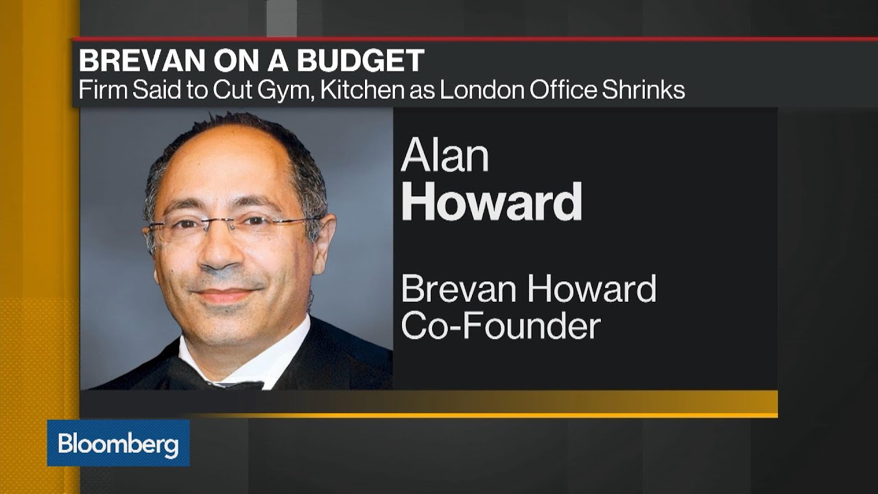 Brevan Howard Cuts Said to Include Gym, Kitchen