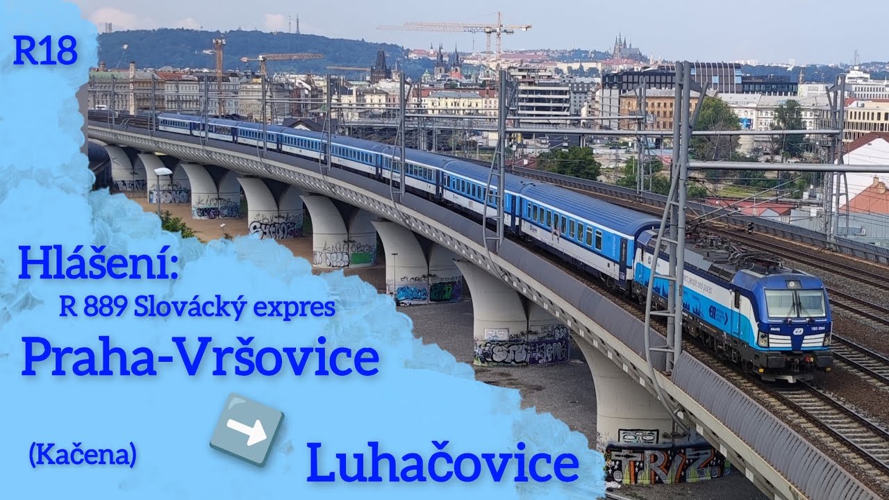 Hlášení ve vlaku R 889 Slovácký expres - Praha-Vršovice ➡️ Luhačovice