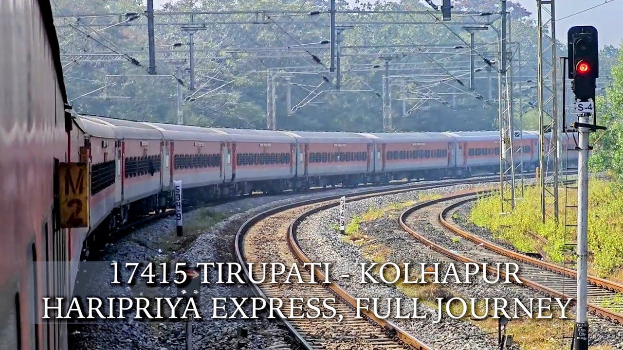 17415 Haripriya Express | Overnight Journey from Tirupati to Kolhapur | Full Travel