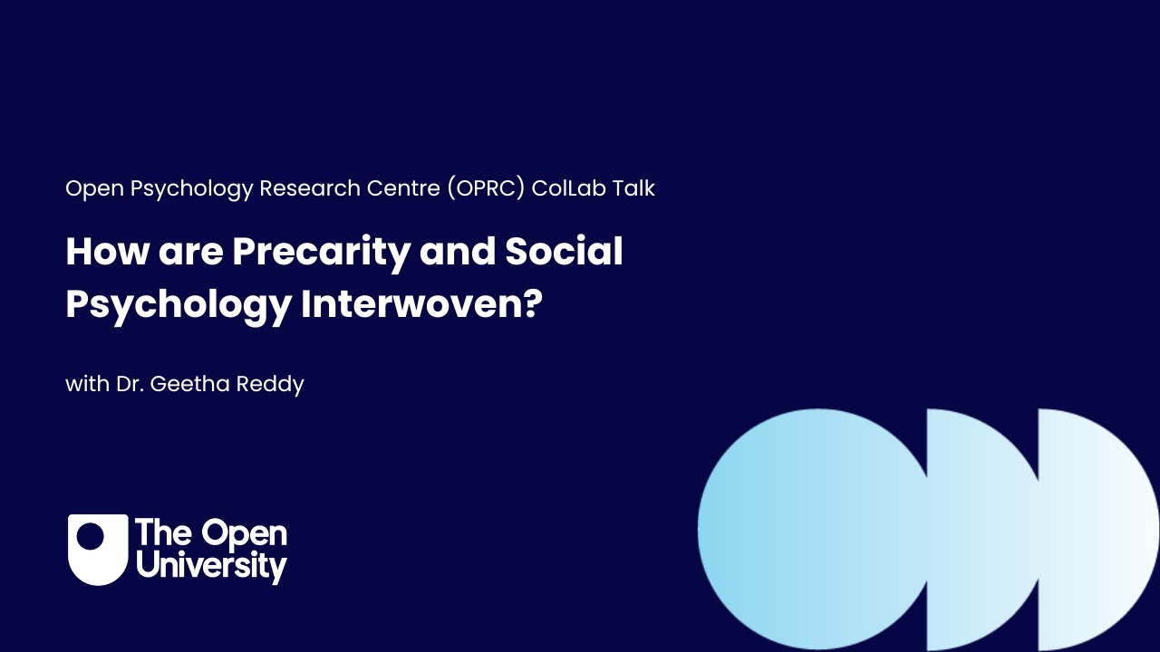 How are Precarity and Social Psychology Interwoven? Unravelling Connections with Dr. Geetha Reddy