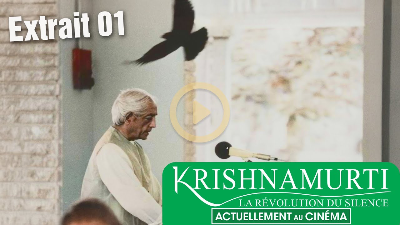 Krishnamurti // Extrait n°1