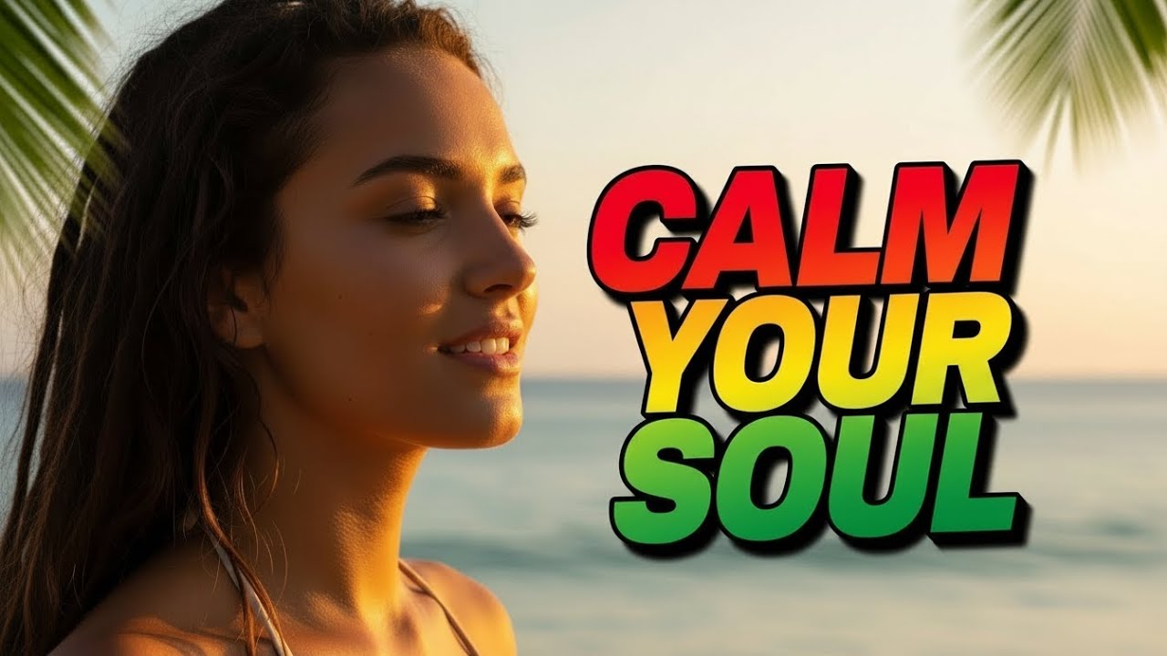 Relaxing Reggae Music for Stress Relief 🌊 | Positive Island Vibes