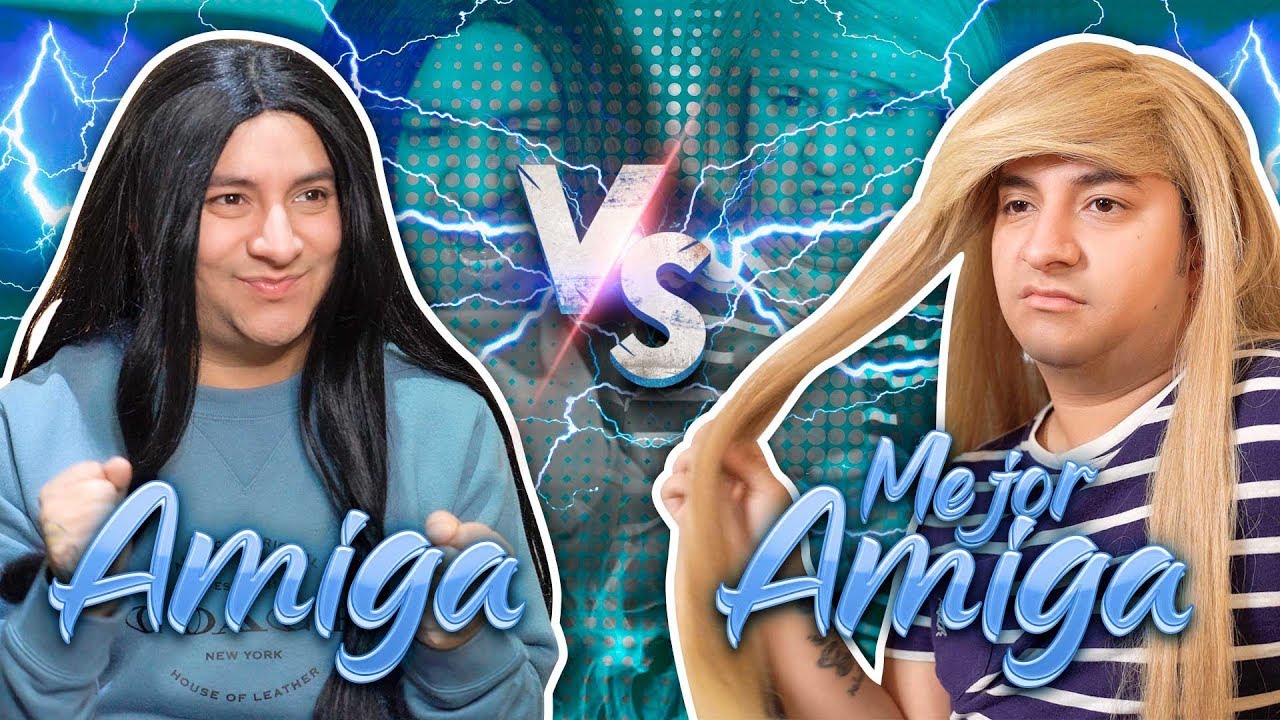 Amiga VS mejor amiga 2 | Especial mes del amor