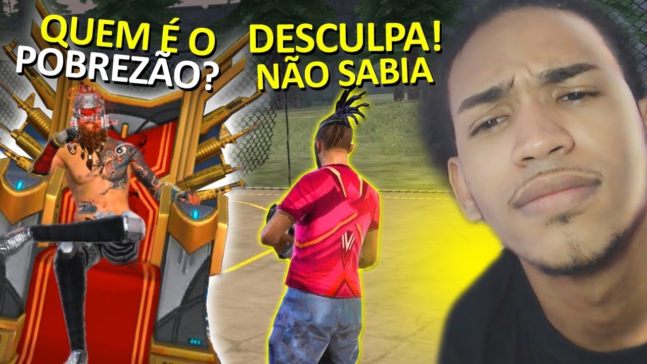 FINGI SER POBRE E FUI MUITO HUMILHADO DEPOIS HUMILHEI O DESUMILDE NO FREE FIRE!!