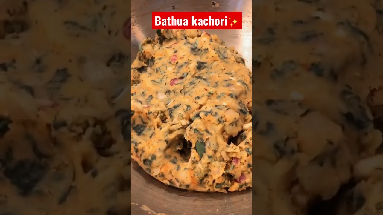 Bathua kachori✨