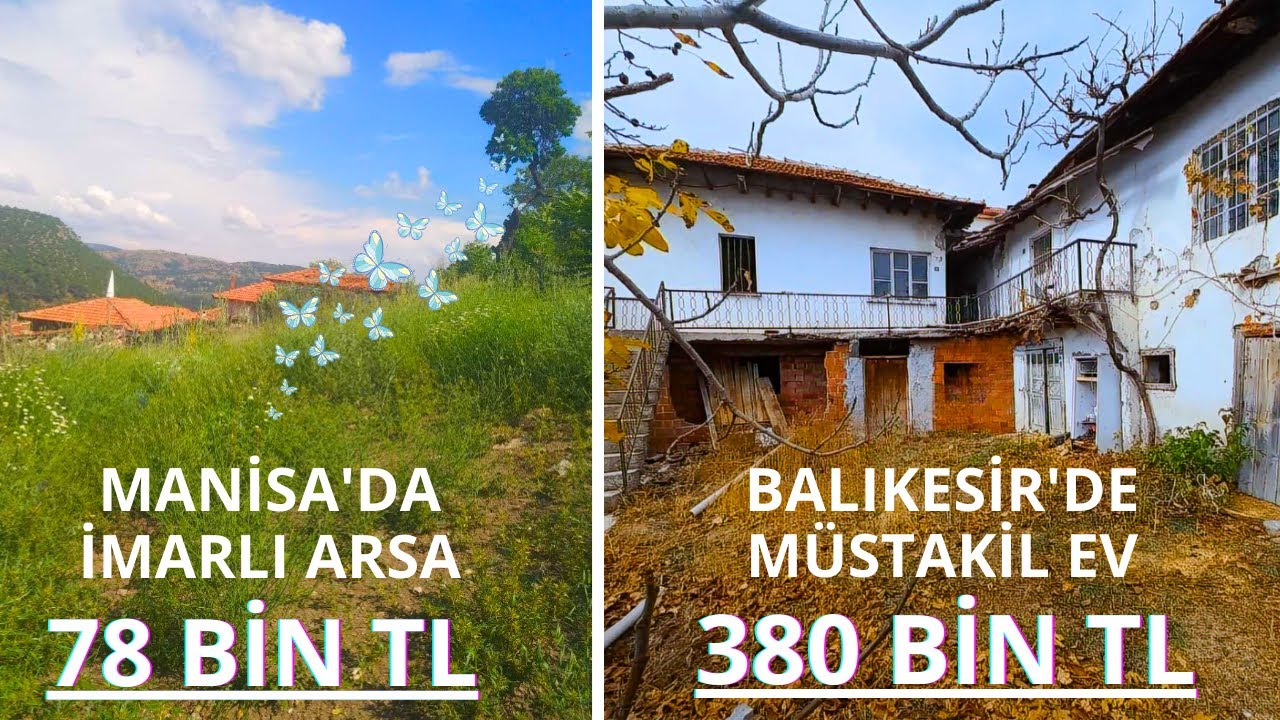 Manisa'da 78 Bin TL'ye İmarlı Arsa / Balıkesir'de 380 Bin TL'ye Bahçeli Müstakil Ev / Köy Evleri