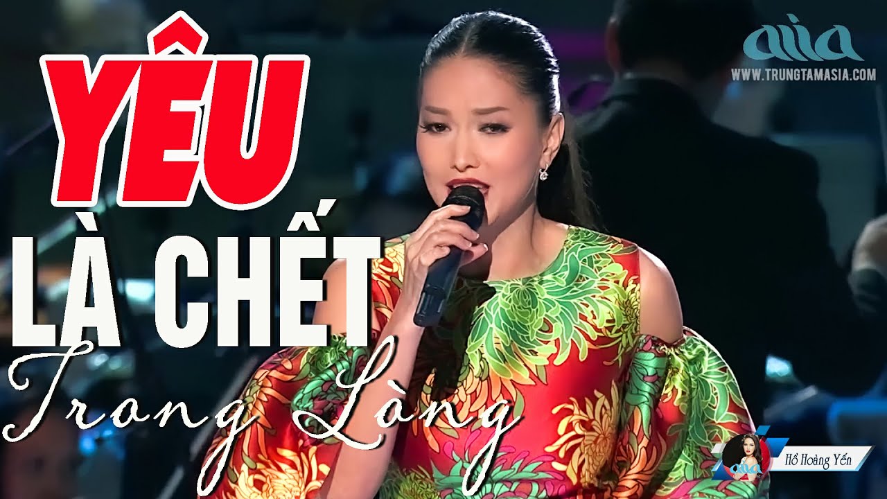 Yêu Là Chết Trong Lòng - Hồ Hoàng Yến | Tình Khúc Hải Ngoại Lãng Mạn Hồ Hoàng Yến