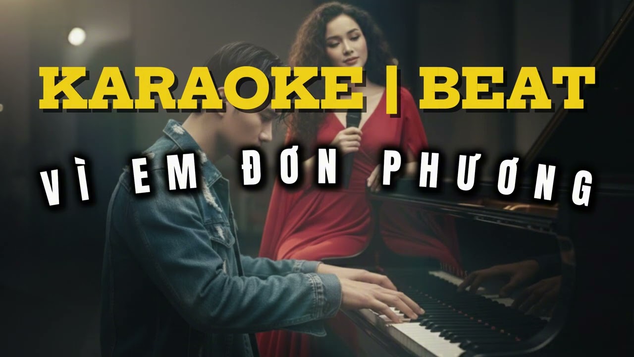 [KARAOKE | BEAT] VÌ EM ĐƠN PHƯƠNG | ANHVU