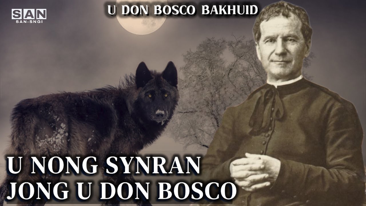 U Don Bosco bakhuid bad u nong synran jong u