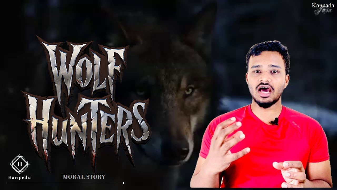 Wolf Hunters | A Moral Story | kannada | Haripedia | HPsquad |