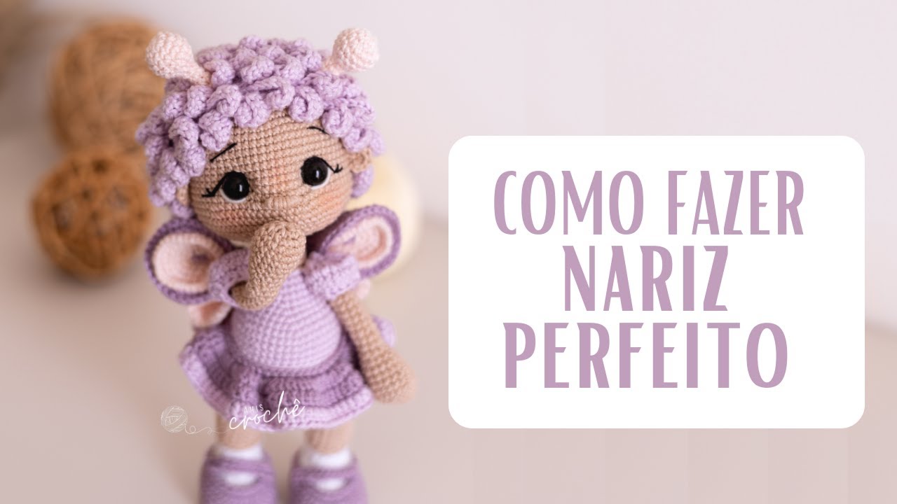 Como fazer nariz em amigurumi/ Amis Crochê