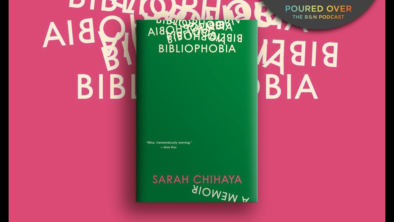 #PouredOver: Sarah Chihaya on Bibliophobia