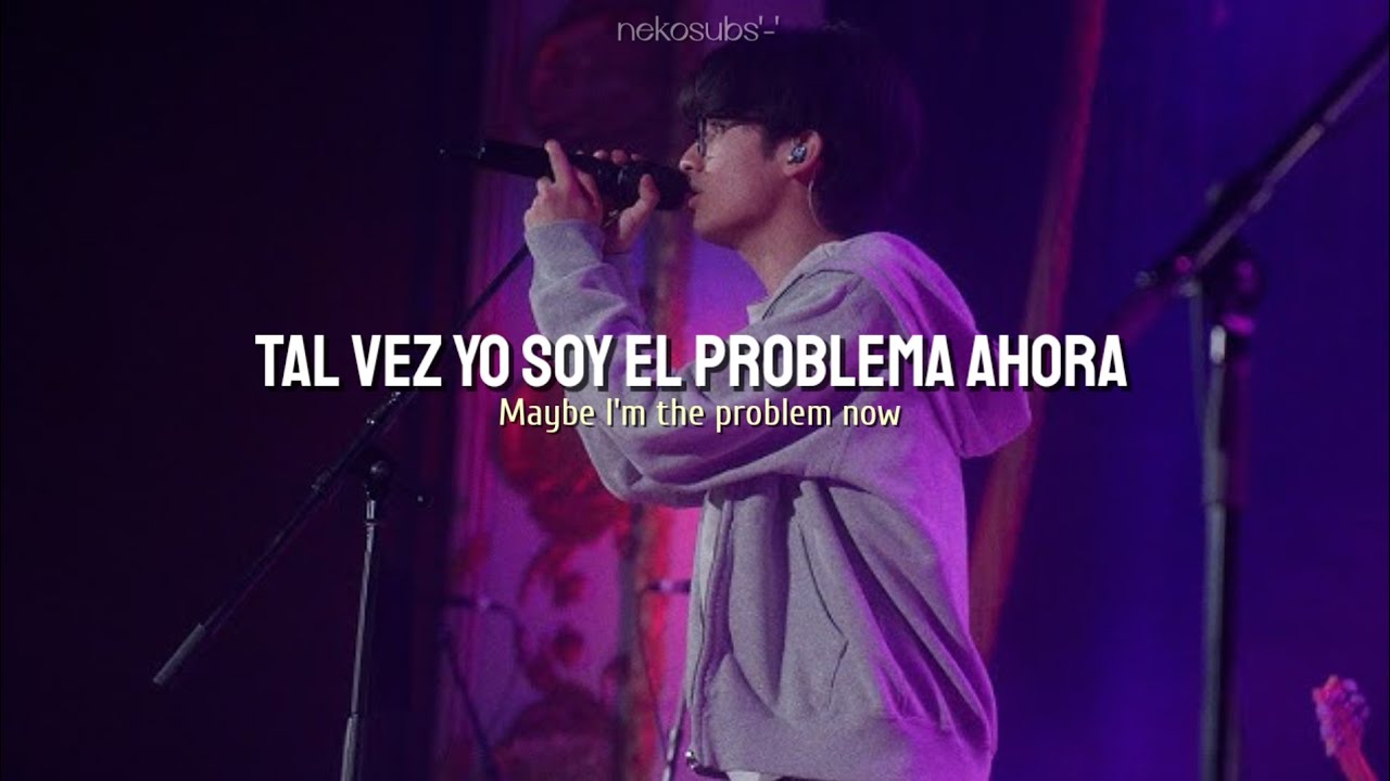 Mico - maybe i'm the problem now (Sub. Español & Lyrics)