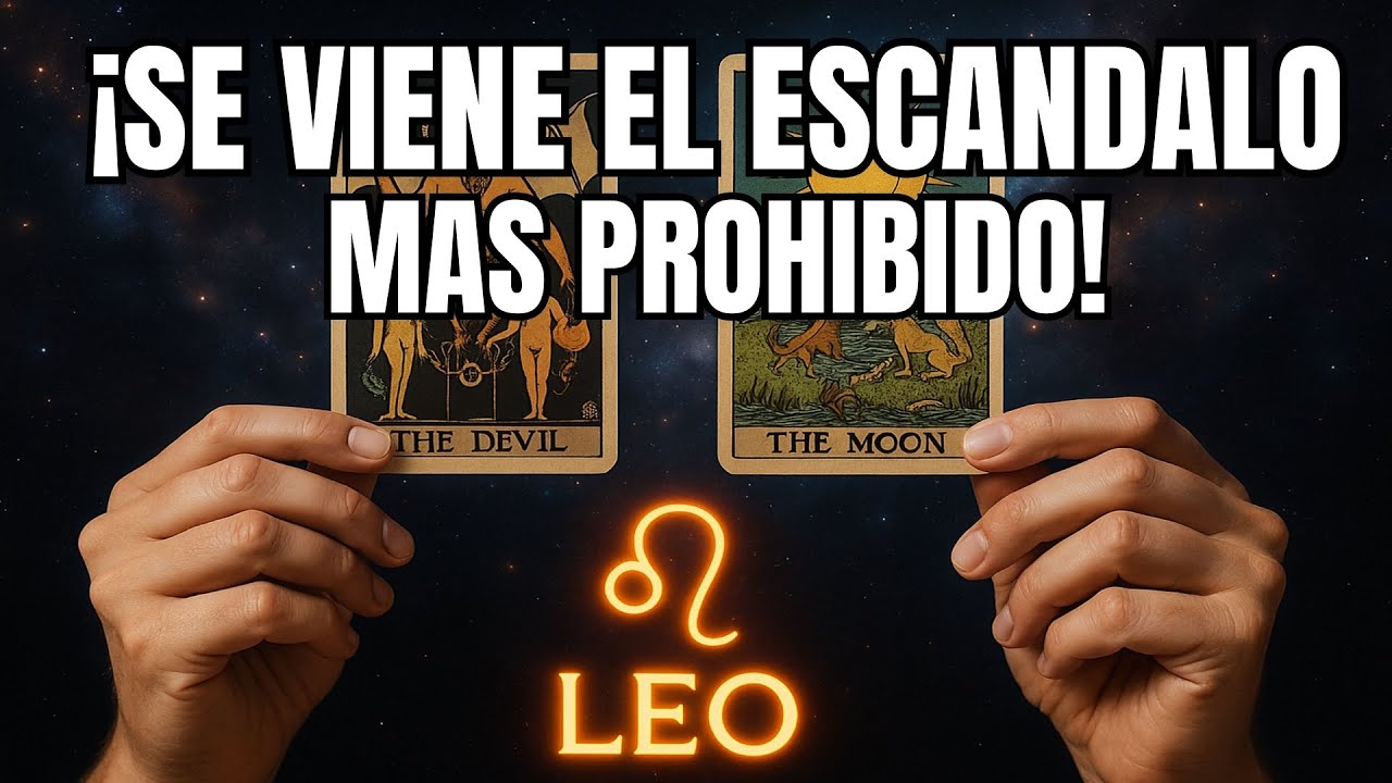 LEO♌TE VAS A ATRAGANTAR CON ESTA VERDAD😖: ESA PERSONA TE DESEA DE UNA MANERA PROHIBIDA 🤯🔥
