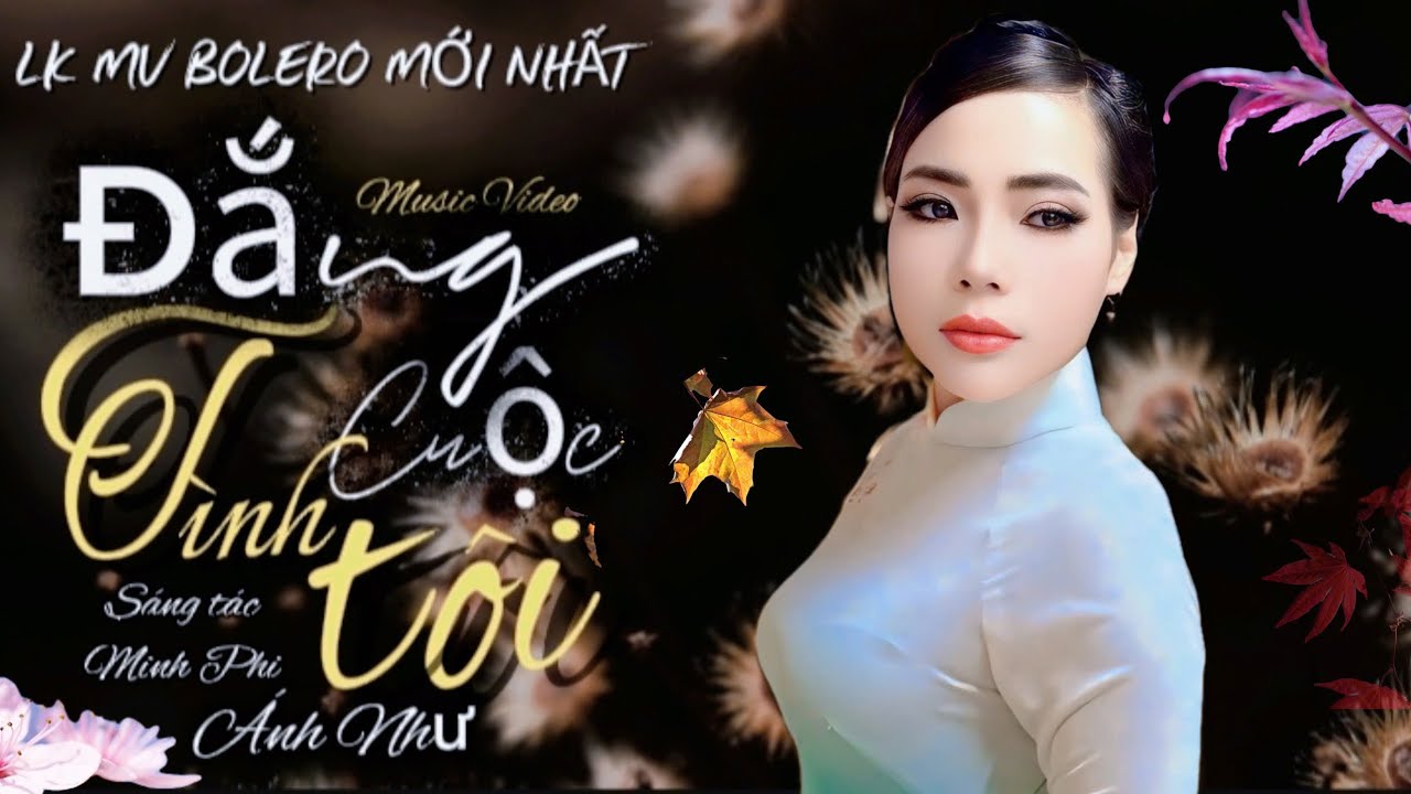 ➡️  LK BOLERO MỚI NHẤT-ĐẮNG CUỘC TÌNH TÔI-Với Giọng Hát Độc Lạ Từ Ca-Nhạc Sĩ Ánh Như…