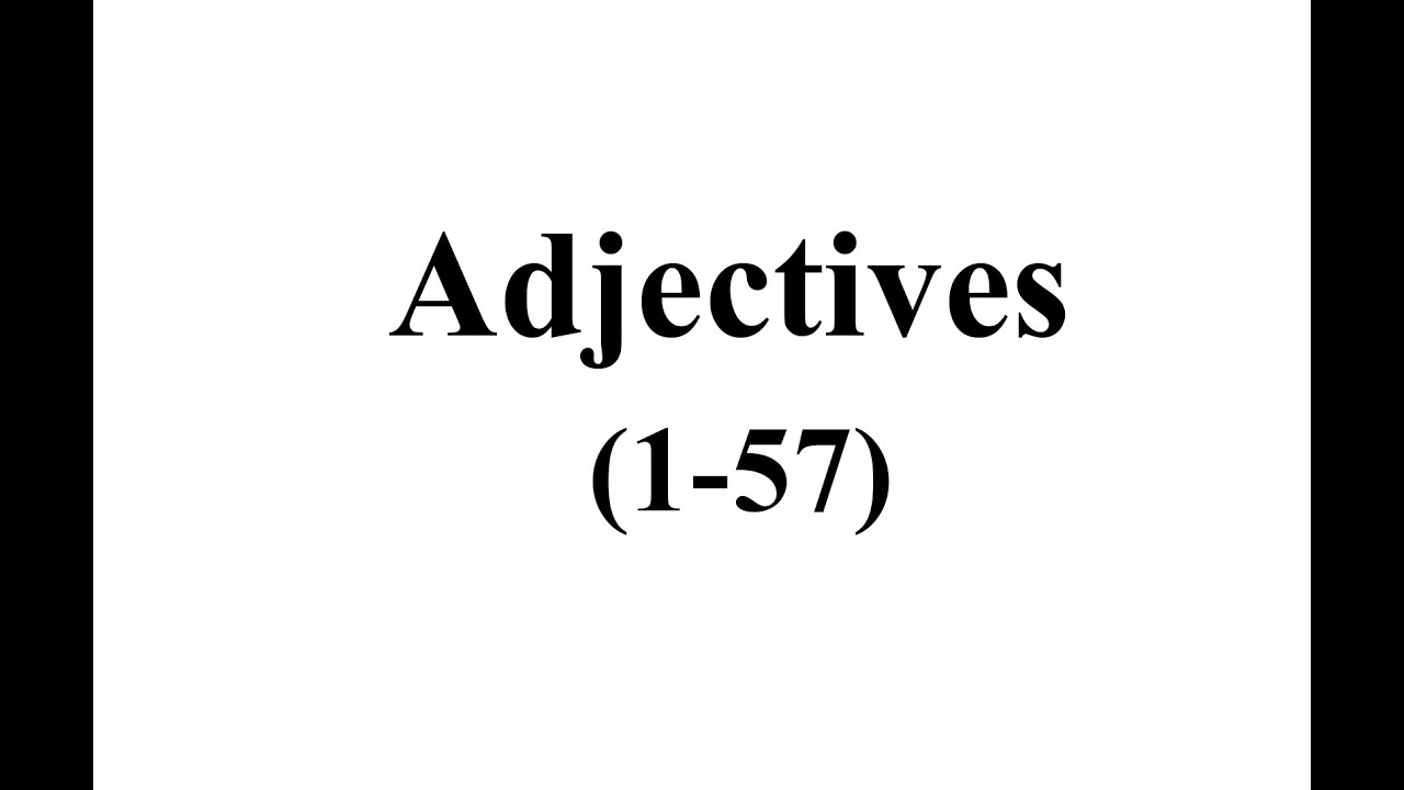 İngilis dili, toplu 1, Adjective / Sifət 1-58 tests