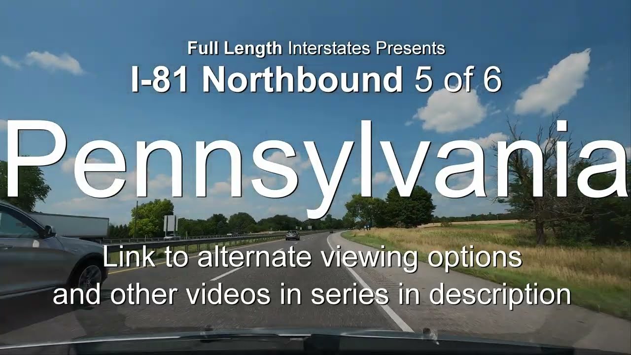 I-81 Pennsylvania Northbound 4K60 Full Length