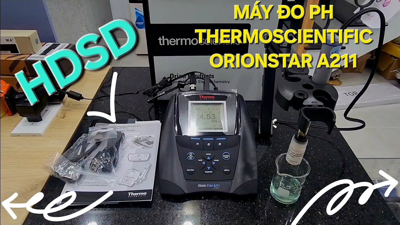 HƯỚNG DẪN MÁY ĐO PH THERMOSCIENTIFIC ORIONSTAR A211