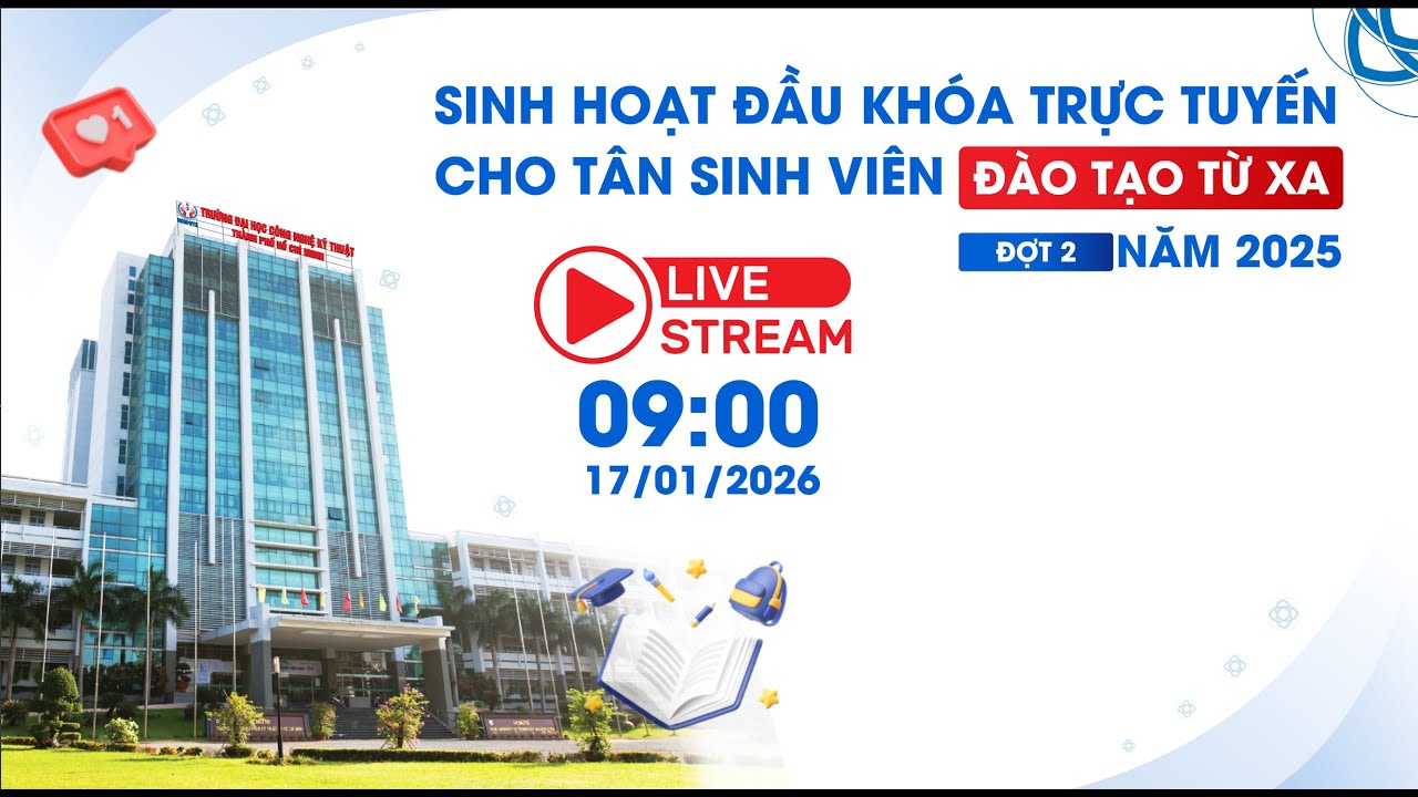 SINH HOẠT ĐẦU KHÓA TRỰC TUYẾN CHO TÂN SINH VIÊN ĐÀO TẠO TỪ XA ĐỢT 2