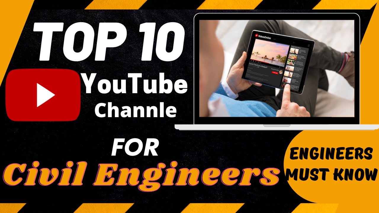 Top 10 Civil Engineering YouTube Channels in India | Best YouTube channels for Civil Engineer