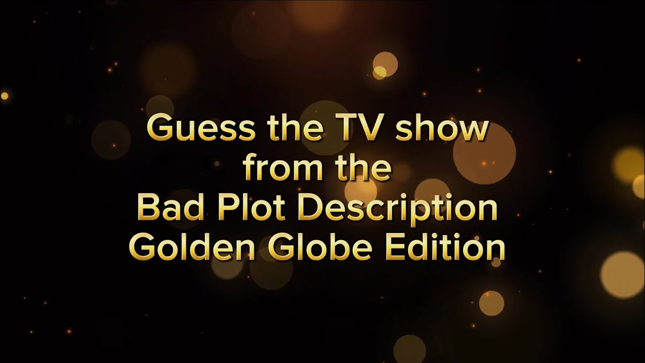 Guess The TV Show Bad Plot Golden Globe Edition 🏆#tvshows2025 #quiz #triva