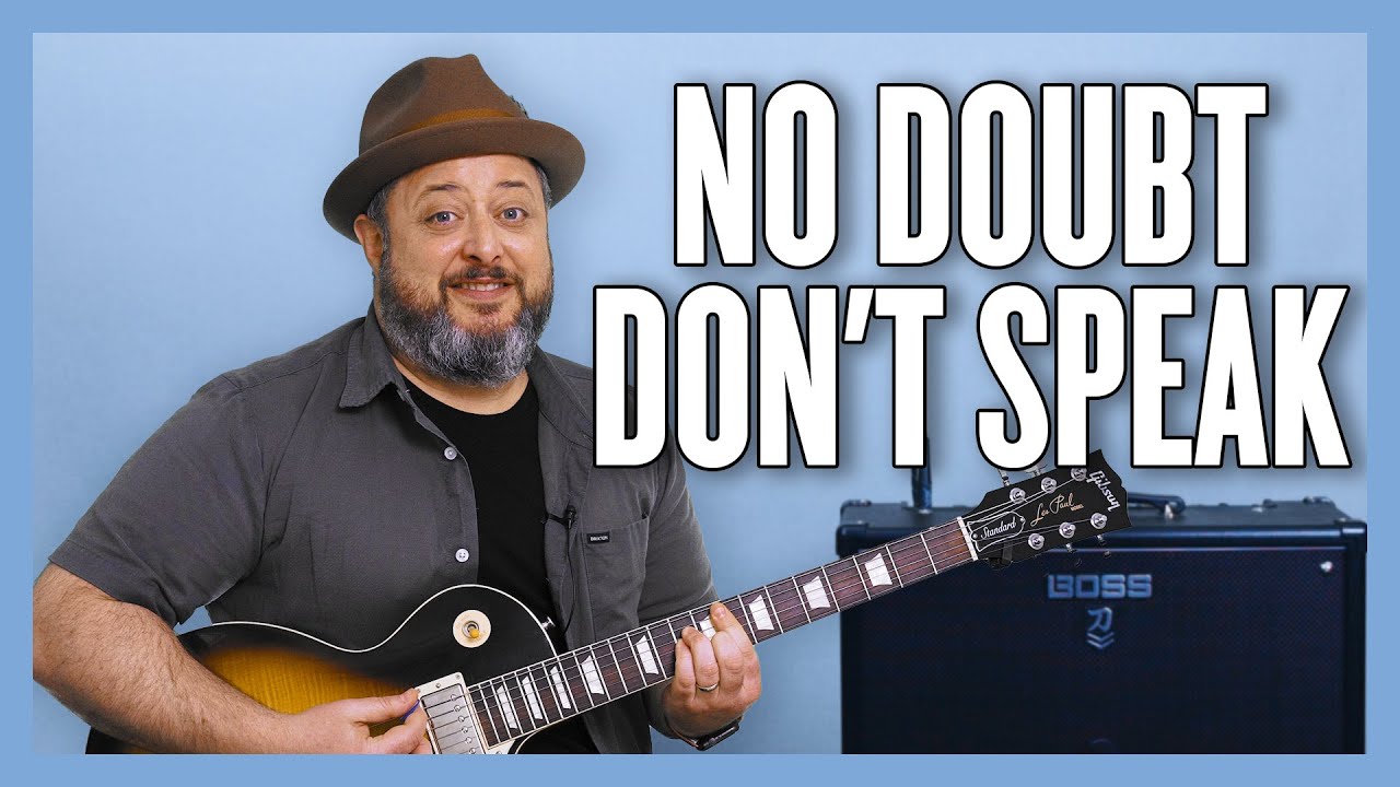 Урок игры на гитаре No Doubt Don't Speak + обучающее видео