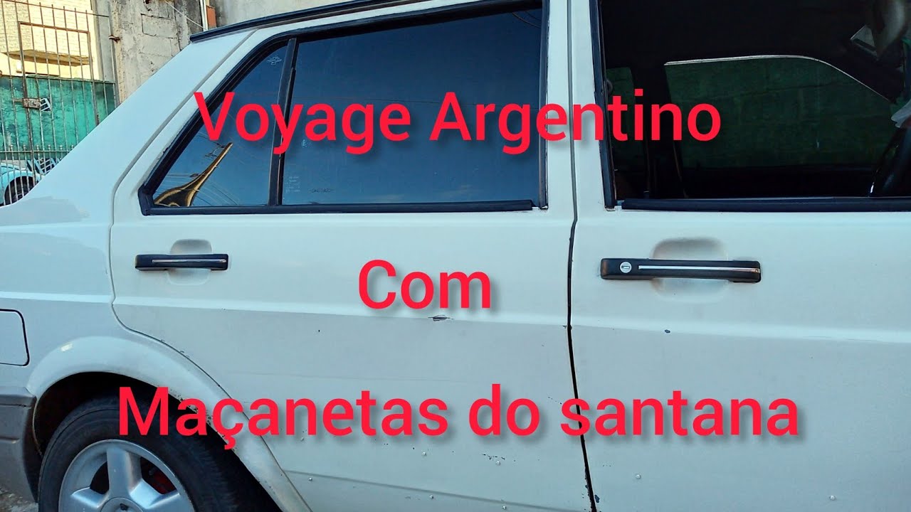Como adaptar a maçaneta do SANTANA no VOYAGE ARGENTINO.