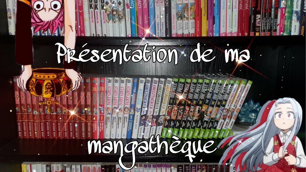 Pr&eacute;sentation de ma mangath&egrave;que !