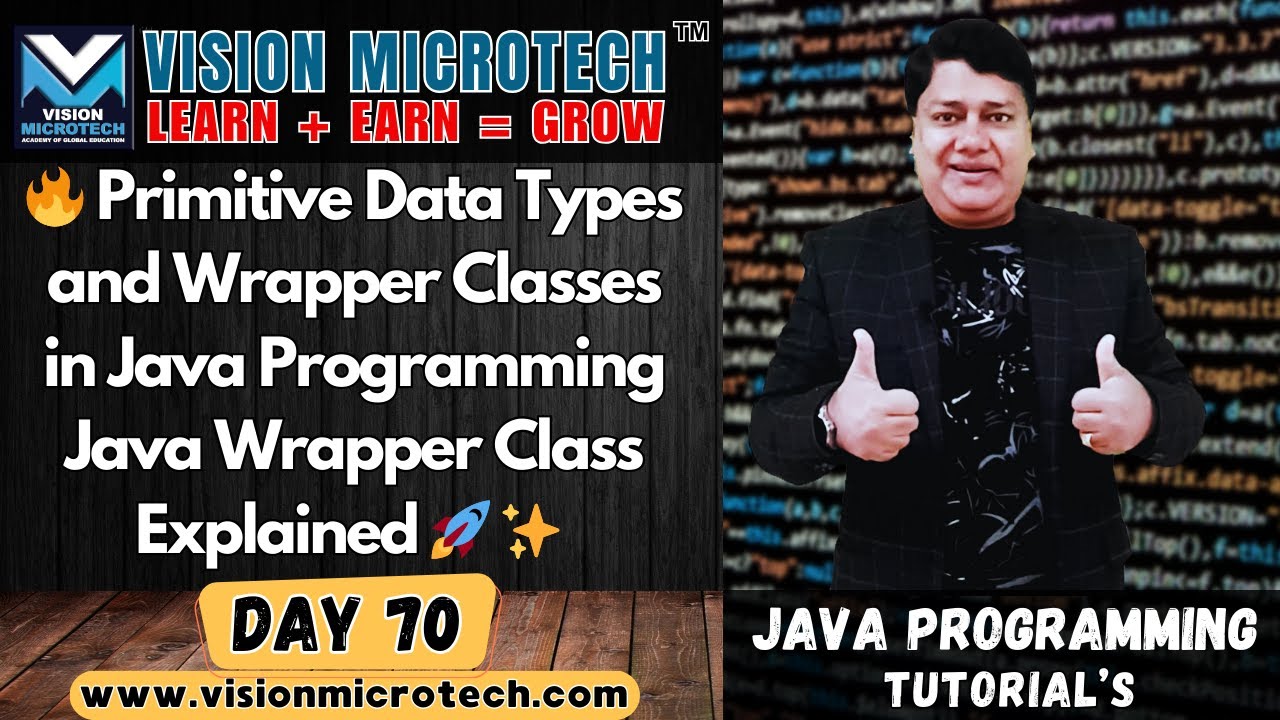 🔥 Primitive Data Types and Wrapper Classes in Java | Java Wrapper Class Explained 🚀 ✨