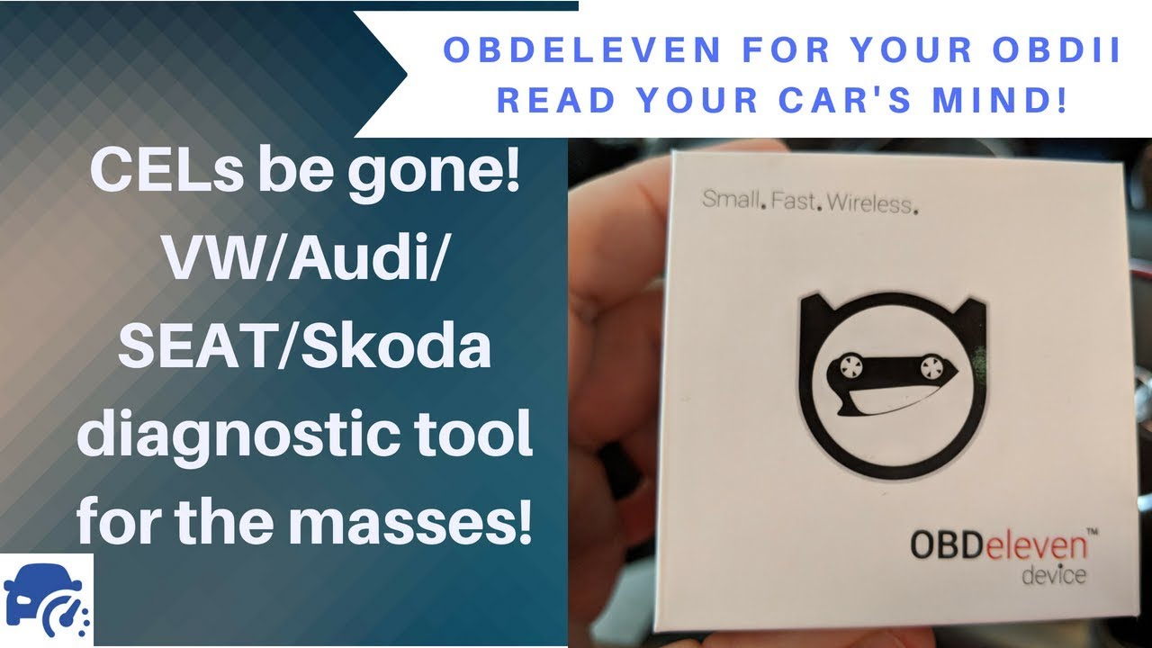 OBDEleven - the layman's diagnostic tool for VW, Audi, SEAT and Skoda