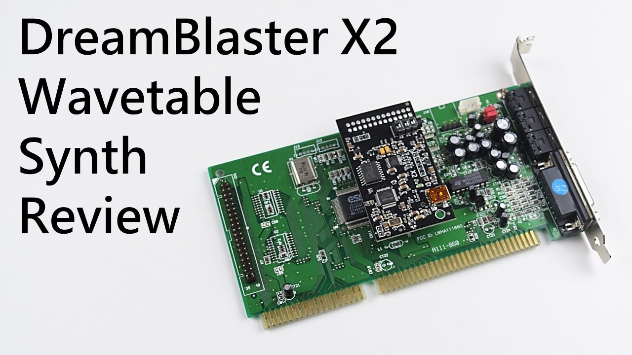 DreamBlaster X2 General MIDI Wavetable Synthesizer Board Review