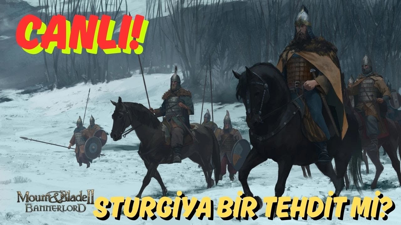 Sturgiya Bir Tehdit Mi? - Bannerlord Warsails