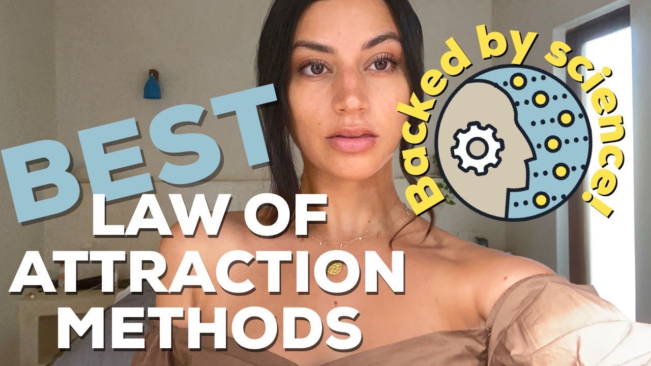 Top 3 Law of Attraction MANIFESTATION METHODS Backed By Science