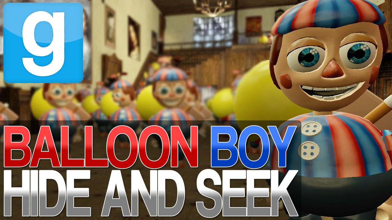 Garry's Mod | EPIC BALLOON BOY HIDE AND SEEK | Gmod Five Nights At Freddy's 2 Mini-Game!