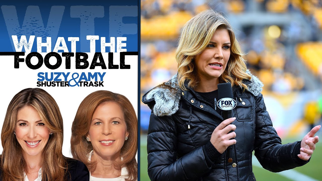 Ex-Sideline Reporter Suzy Shuster on Charissa Thompson -What the Football w Suzy Shuster & Amy Trask