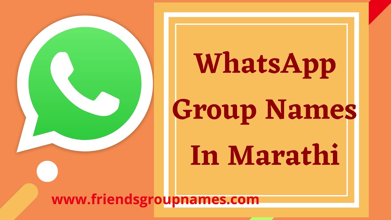 (मराठी) Marathi WhatsApp Group Names | Group Names In Marathi | WhatsApp Group names In Marathi