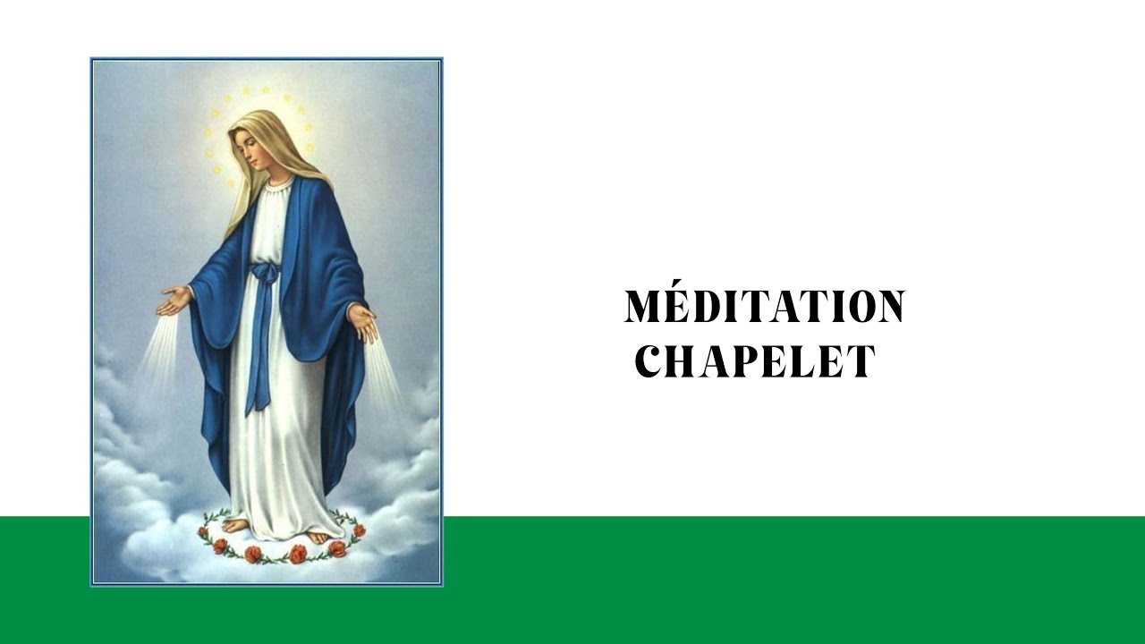 Lundi 2  Février  2026   Méditation Chapelet