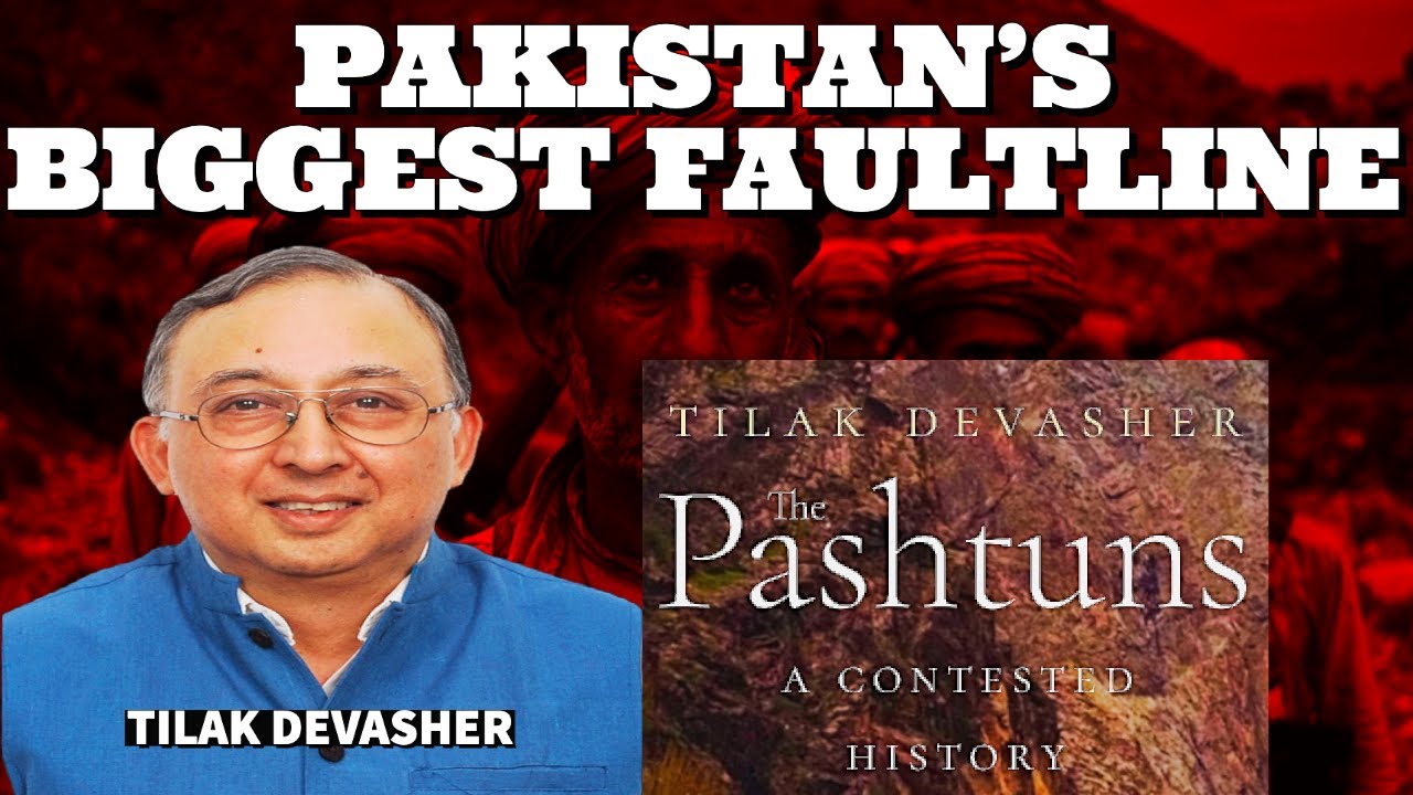 What Is The Biggest Faultline Of Pakistan I Pashtuns of Pakistan Afghanistan I Tilak Devasher I Aadi