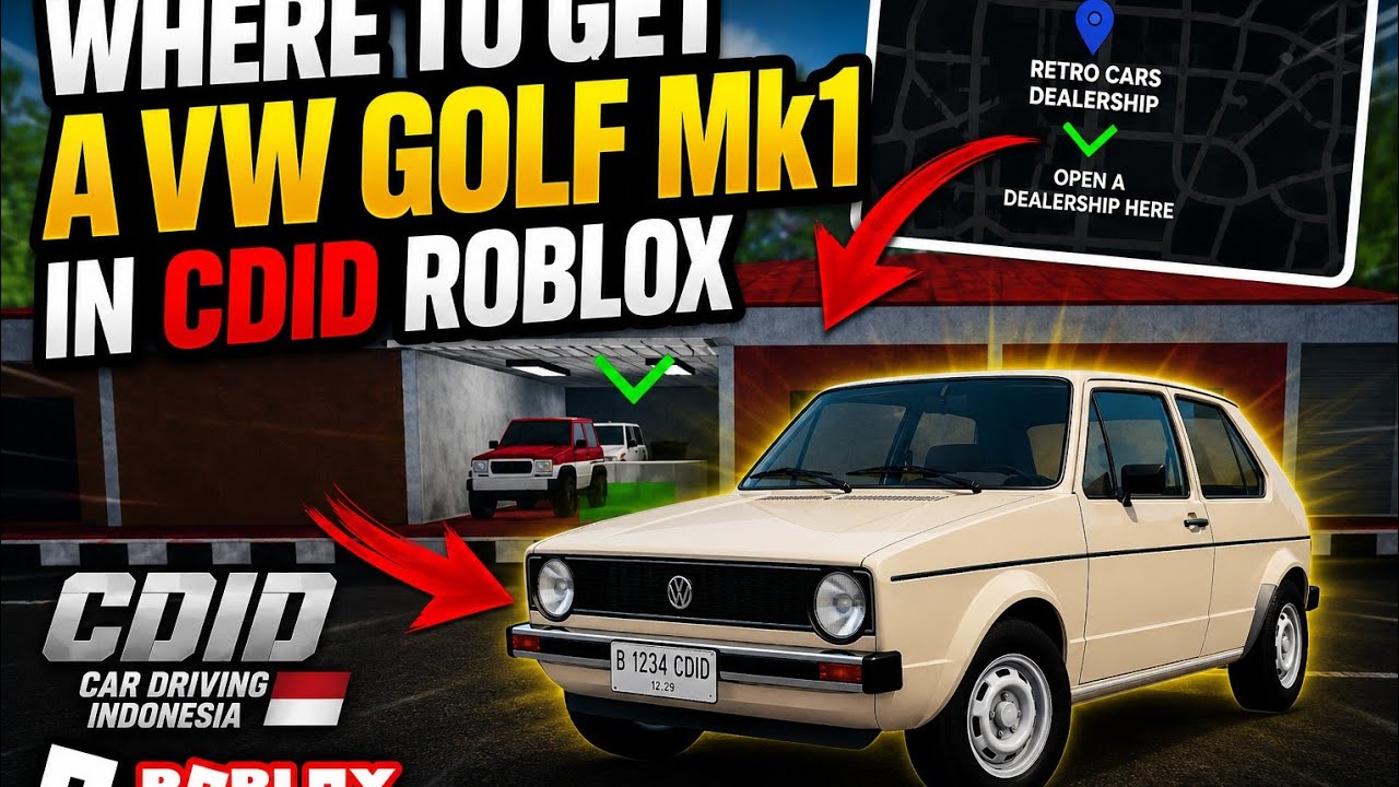 WHERE TO GET A [VW GOLF MK1] IN CDID ROBLOX 