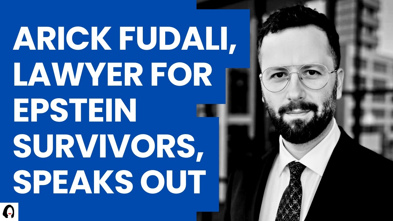 Arick Fudali, Lawyer For Epstein Survivors, Speaks Out