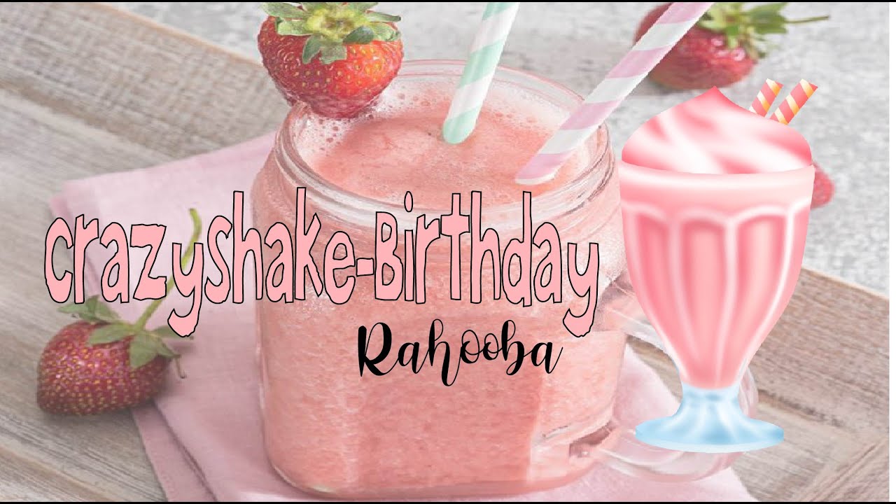 Crazy Shake | Birthday Milkshake