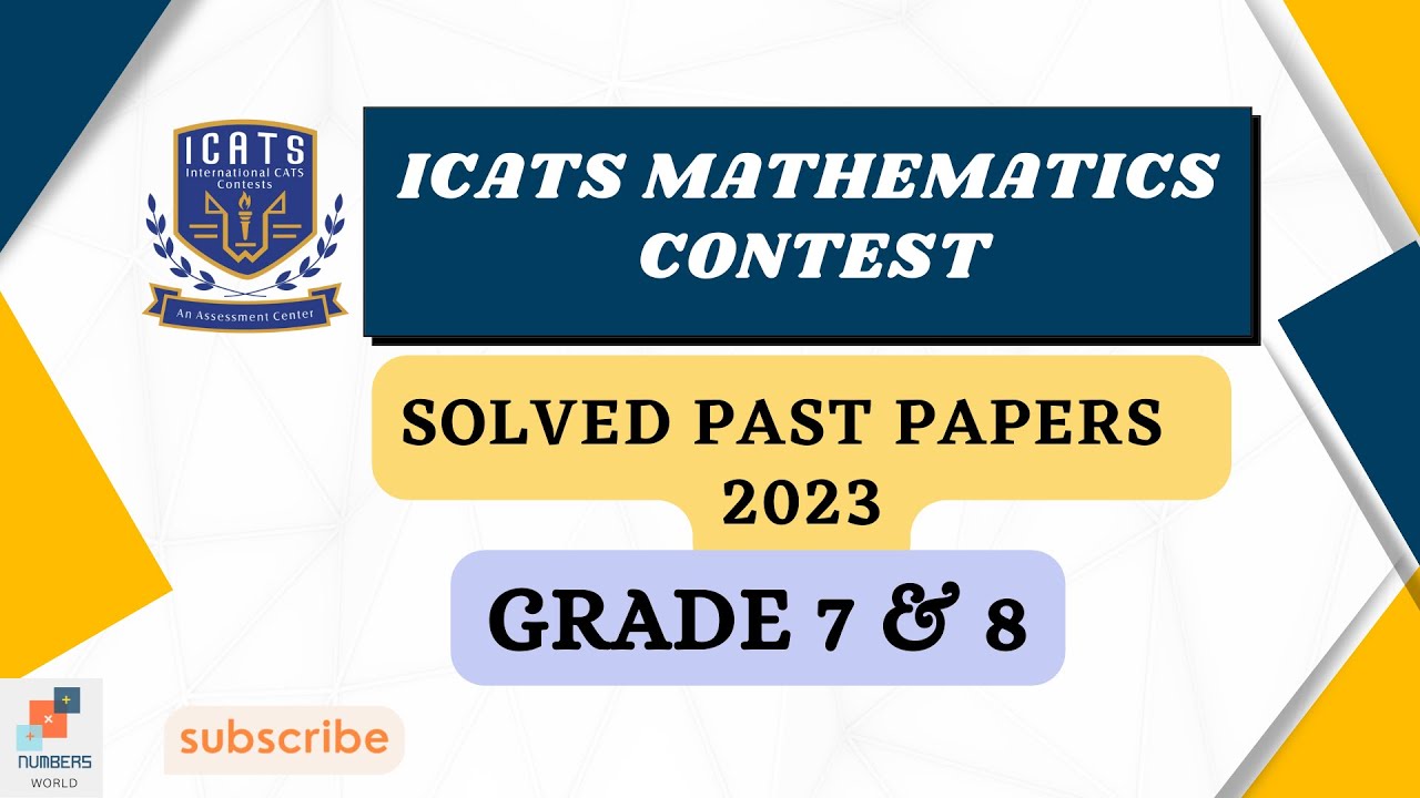 ICATS MATHEMATICS CONTEST 2023| Grade 7 & 8| #maths #icats