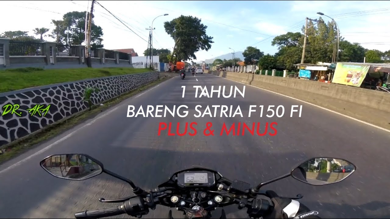 SUKA DUKA PAKAI SATRIA F150 FI | 1 TAHUN PEMAKAIAN